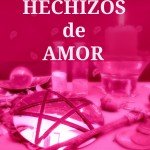 Hechizos de Amor